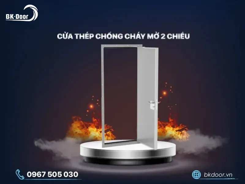 Cửa thép chống cháy mở hai chiều